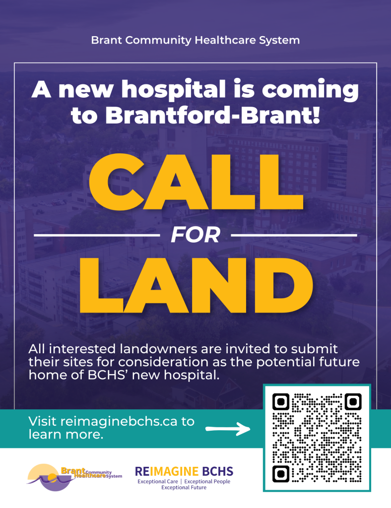 Call for Land poster for new Brantford-Brant hospital.